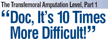 The Transfemoral Amputation Level, Part 1 02